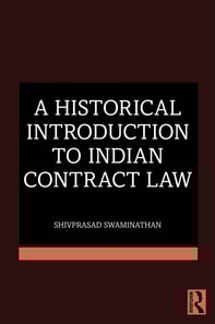 Historical Introduction to Indian Contract Law
