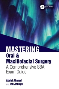 Mastering Oral & Maxillofacial Surgery