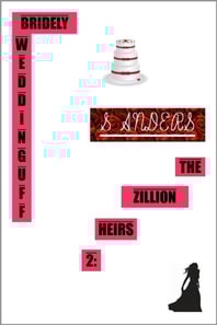 Zillion Heirs 2:  Bridely Weddinguff