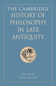 Cambridge History of Philosophy in Late Antiquity