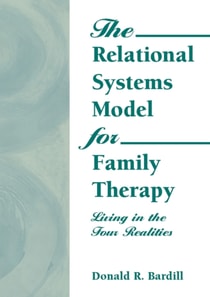 Relational Systems Model for Family Therapy