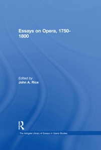 Essays on Opera, 1750-1800