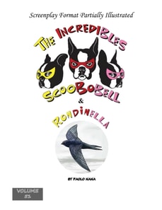 Incredibles Scoobobell & Rondinella