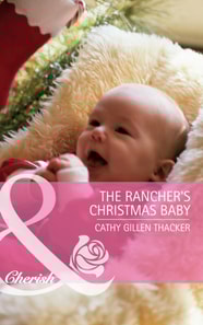 Rancher's Christmas Baby (incl. Bonus Book)