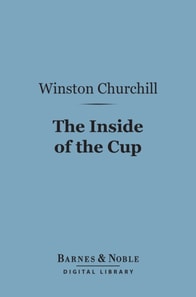 Inside of the Cup (Barnes & Noble Digital Library)