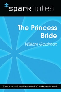 Princess Bride (SparkNotes Literature Guide)