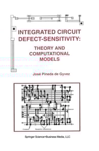 Integrated Circuit Defect-Sensitivity: Theory and Computational Models
