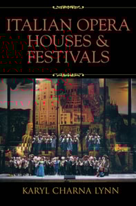 Italian Opera Houses and Festivals
