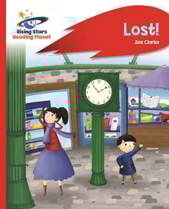 Reading Planet - Lost! - Red B: Rocket Phonics