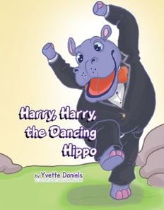 Harry, Harry, the Dancing Hippo