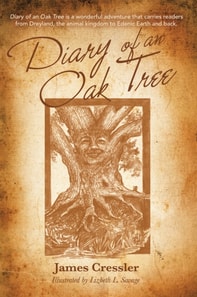 Diary of an Oak Tree