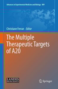 Multiple Therapeutic Targets of A20