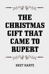 Christmas Gift that Came to Rupert