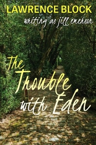 Trouble With Eden