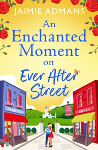 Enchanted Moment on Ever After Street