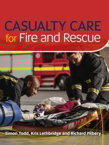 Casualty Care for Fire and Rescue