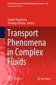 Transport Phenomena in Complex Fluids