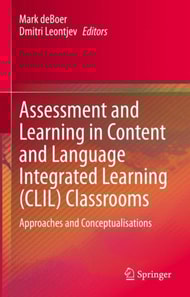 Assessment and Learning in Content and Language Integrated Learning (CLIL) Classrooms