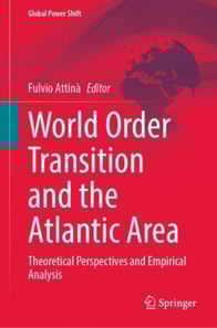 World Order Transition and the Atlantic Area