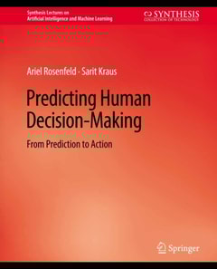 Predicting Human Decision-Making