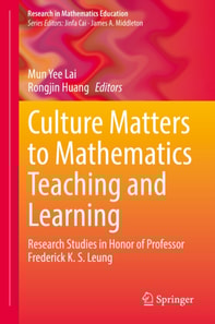 Culture Matters to Mathematics Teaching and Learning