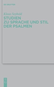Studien zu Sprache und Stil der Psalmen