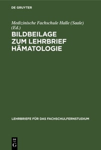 Bildbeilage zum Lehrbrief Hamatologie