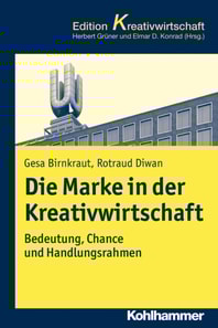 Die Marke in der Kreativwirtschaft