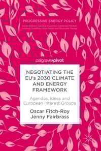 Negotiating the EU's 2030 Climate and Energy Framework