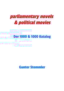 parliamentary novels & political movies