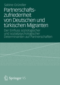 Partnerschaftszufriedenheit von Deutschen und türkischen Migranten