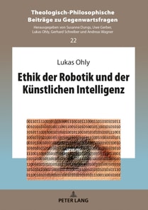 Ethik der Robotik und der Kuenstlichen Intelligenz