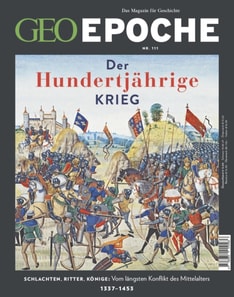 GEO Epoche 111/2021 - Der Hundertjährige Krieg