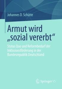 Armut wird „sozial vererbt“