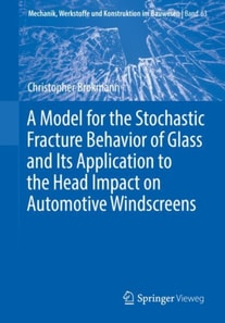 Model for the Stochastic Fracture Behavior of Glass and Its Application to the Head Impact on Automotive Windscreens