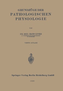 Grundzüge der Pathologischen Physiologie