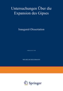Untersuchungen über die Expansion des Gipses