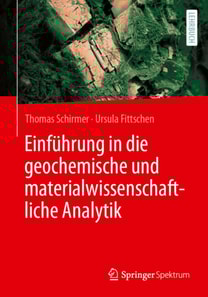Einführung in die geochemische und materialwissenschaftliche Analytik