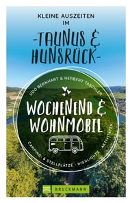 Wochenend & Wohnmobil Kleine Auszeiten Im Taunus & Hunsrück