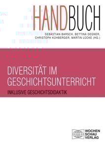 Handbuch Diversität im Geschichtsunterricht