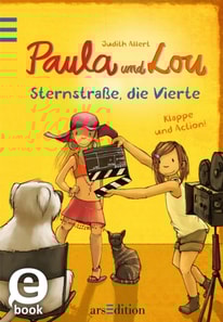Paula und Lou - Sternstraße, die Vierte (Paula und Lou 4)
