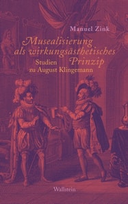 Musealisierung als wirkungsästhetisches Prinzip