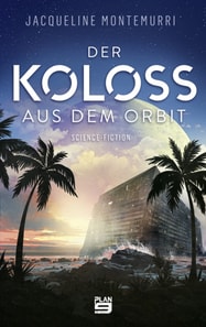 Der Koloss aus dem Orbit