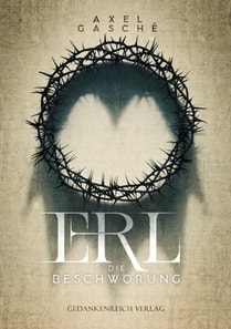 ERL - Die Beschwörung