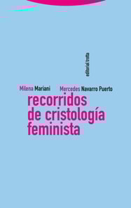 Recorridos de cristología feminista