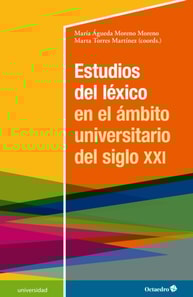 Estudios del léxico en el ámbito universitario del siglo XXI
