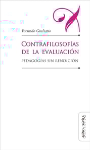 Contrafilosofías de la evaluación