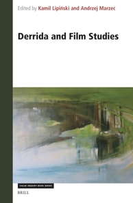 Derrida and Film Studies