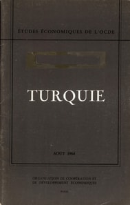 Etudes economiques de l'OCDE : Turquie 1964