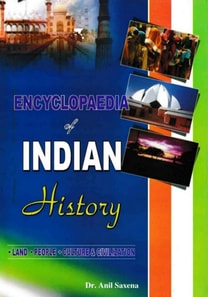 Encyclopaedia of Indian History Land, People, Culture and Civilization (Great Mugals)